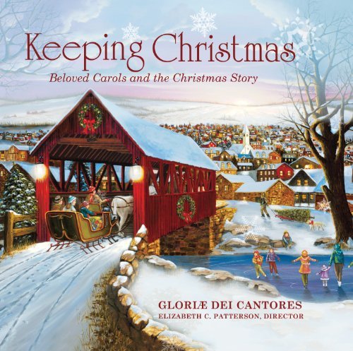 Cover for Gloriae Dei Cantores / Patterson · Keeping Christmas: Beloved Carols &amp; Christmas (CD) (2010)