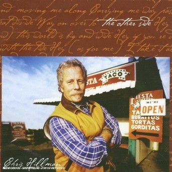 Other Side - Chris Hillman - Musik - COOKING VINYL - 0711297474022 - 13. Juni 2005