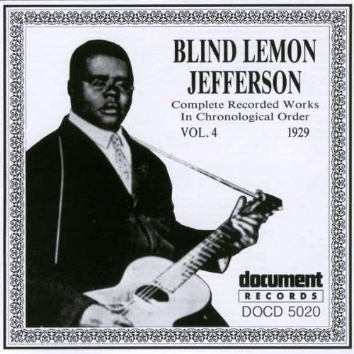 Cover for Blind Lemon Jefferson · Complete Recordings 1925-1929 Vol.4 (1929) (CD) (2021)