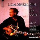 Cover for Dave Stryker · Blue to the Bone (CD) (2000)