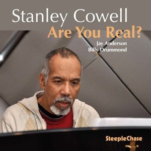 Cover for Stanley Cowell · Are You Real (CD) (2014)