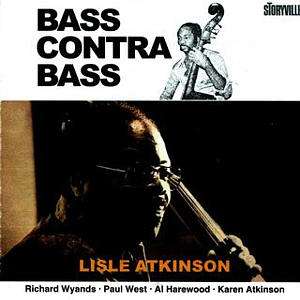 Bass Contra Bass - Lisle Atkinson - Música - STORYVILLE - 0717101827022 - 26 de outubro de 1998