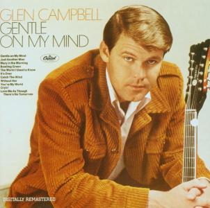 Cover for Glen Campbell · Gentle on My Mind (CD) [Remastered edition] (2001)