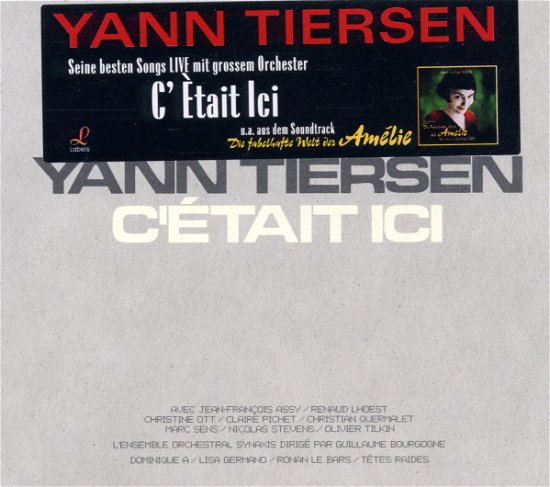 C'etait Ici - Yann Tiersen - Musikk - LABELS - 0724381326022 - 20. mai 2003