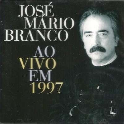 Cover for Jose Mario Branco · Ao Vivo Em 1997 (CD) (1997)