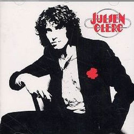 Cover for Julien Clerc · Mon Age et a L'heure Qu'il Est (CD) [Remastered edition] (2004)