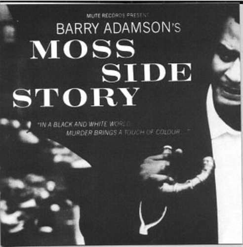Cover for Adamson Barry · Moss Side Story (CD) (2016)
