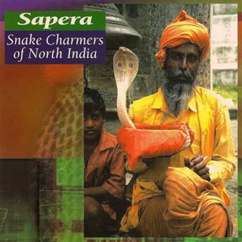 Sapera - Jodha / Patu / Sunil / Rohotas - Music - CANYON - 0729337100022 - April 5, 2007