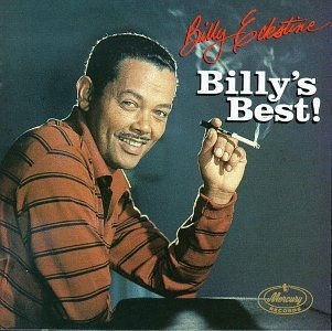 Billy's Best! - Eckstine Billy - Música - VERVE - 0731452644022 - 6 de setembro de 1995