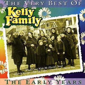 Very Best of Early Yea - Kelly Family - Musiikki - POLYD - 0731453324022 - keskiviikko 10. heinäkuuta 2002