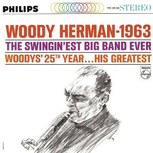 Cover for Herman Woody · Woody Herman 1963 (CD) (2003)