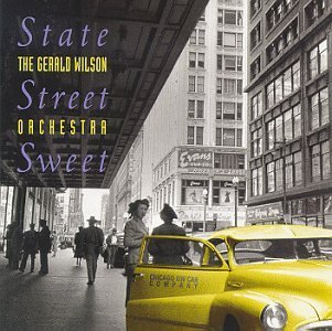 Cover for Gerald Wilson · State Street Sweet (CD) (1995)