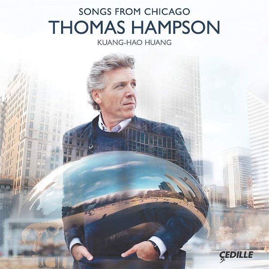 Cover for Hampson / Huang · Songs From Chicago (CD) (2018)