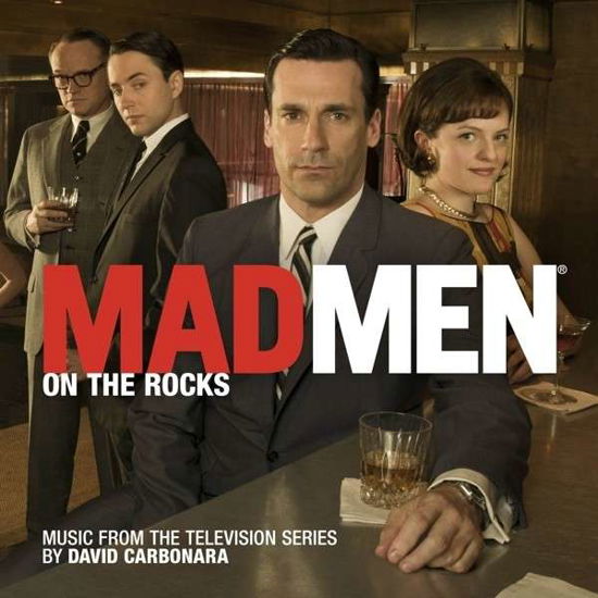 Cover for Original TV Soundtrack · Mad Men - On the Rocks Silva Screen Soundtrack (CD) (2013)