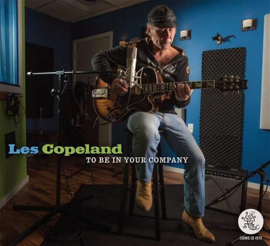 Cover for Les Copeland · To Be In Your Company (CD) (2019)