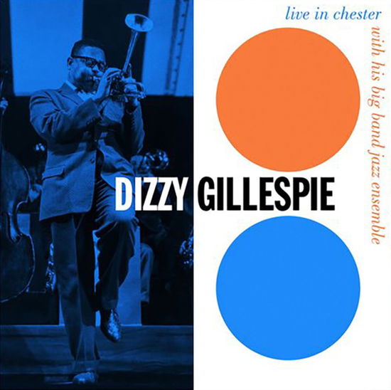 Cover for Dizzy Gillespie &amp; His Big Band Jazz Ensemble · Live In Chester 1957 (Creamsicle Orange Swirl) (LP) (2025)