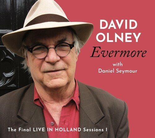 Cover for David Olney · Evermore (CD) (2022)