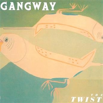 Cover for Gangway · The Twist (CD) (1993)