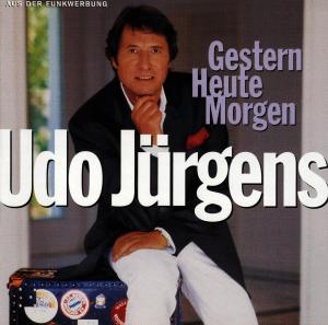 Gestern-heute-morgen - Udo Jurgens - Muzyka - Ariola Germany - 0743213857022 - 21 października 1996