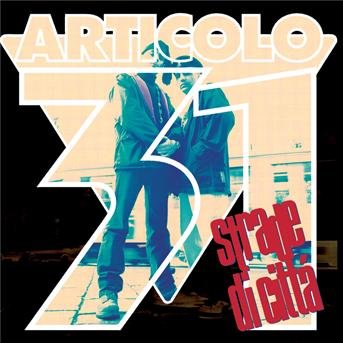 Cover for Articolo 31 · Strade Di Citta' (CD)