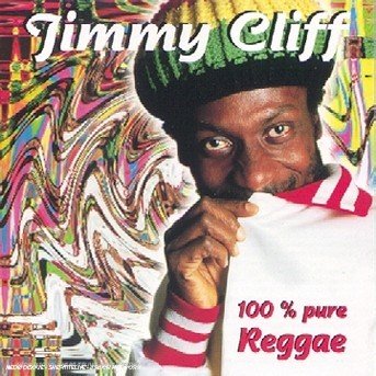 Cover for Jimmy Cliff · Jimmy Cliff-100% Pure Reggae (CD)