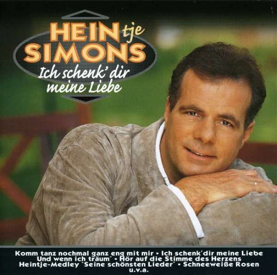 Cover for Heintje Simons · Ich Schenk Dir Meine Lieb (CD) (1998)