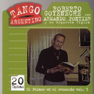 Cover for Goyeneche Roberto · El Polaco en El Recuerdo 1 (CD) (1998)
