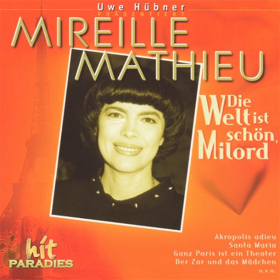 Cover for Mireille Mathieu · Die Welt Ist Schoen (CD) (1999)