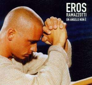 Cover for Eros Ramazzotti · Un Angelo Non E (CD)