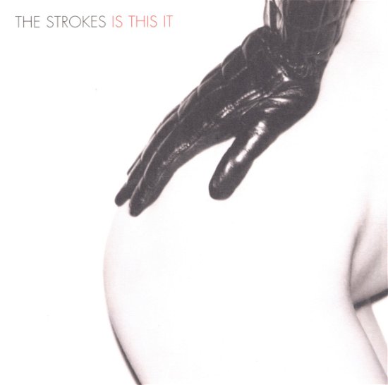 Is This It - The Strokes - Musiikki - Sony - 0743219545022 - torstai 26. syyskuuta 2002