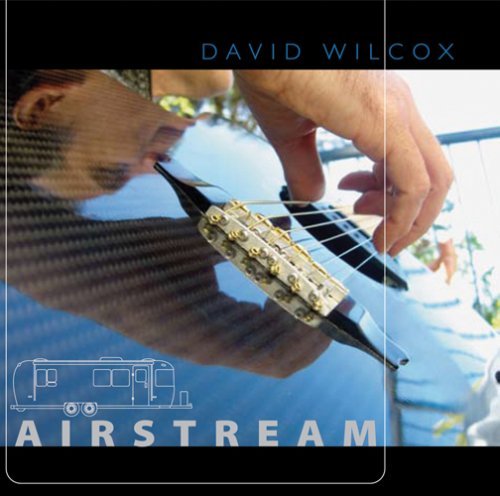 Cover for David Wilcox · Airstream (CD) (2008)