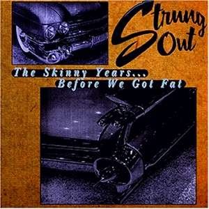 Cover for Strung out · Skinny Years (CD) (1998)