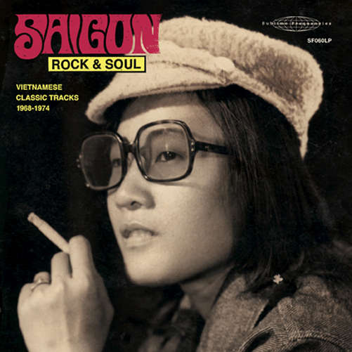 Cover for Saigon Rock &amp; Soul: Vietnamese 1968-74 / Various (CD) (2012)