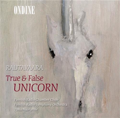 True & False Unicorn - E. Rautavaara - Muziek - ONDINE - 0761195102022 - 16 juni 2003