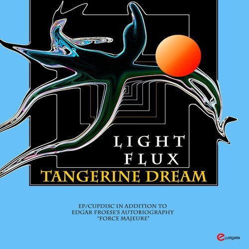 Cover for Tangerine Dream · Light Flux EP (CD) [EP edition] (2017)