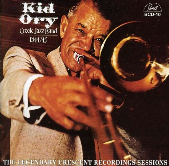 Legendary Crescent Recording Sessions - Kid Ory - Música - GHB - 0762247501022 - 6 de marzo de 2014