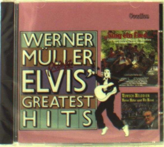 Elvis' Greatest Hits & Sing Ein Lied - Werner Muller - Musik - DUTTON - 0765387453022 - 26. maj 2014