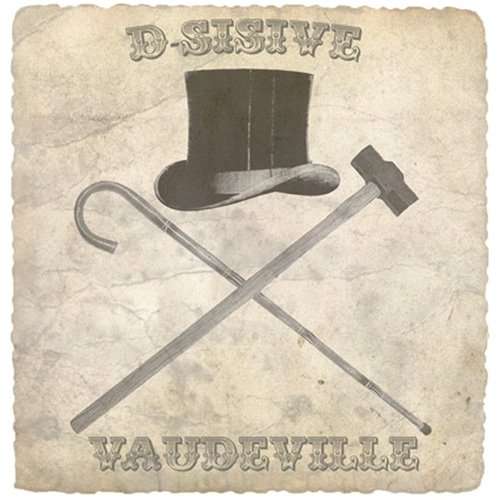 Vaudeville - D-sisive - Musik - URBNET - 0775020999022 - 21. juni 2010