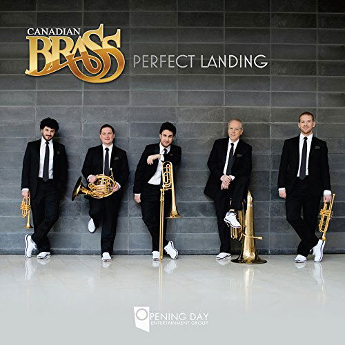 Cover for Canadian Brass · Perfect Landing (CD) (2017)