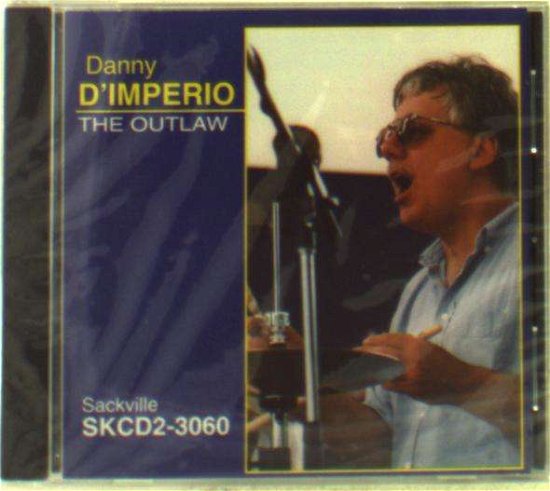 Cover for Danny D'imperio · Outlaw (CD) (2012)