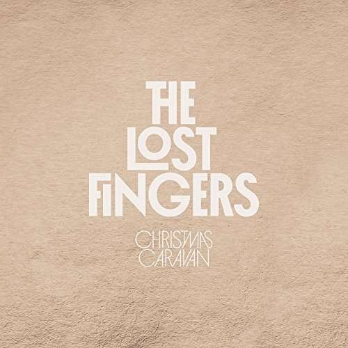 Cover for The Lost Fingers · Christmas Caravan (CD) (2021)