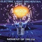 Cover for Electric Light Orche · Moment of Truth (CD) (2010)