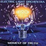 Cover for Electric Light Orche · Moment of Truth (CD) (2010)