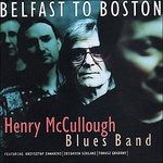 Cover for Henry Mccullough · Belfast to Boston (CD) (2015)