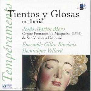 Cover for Ensemble Gilles Binchois · Tientos Y Glosas en Iberia (CD) (1998)