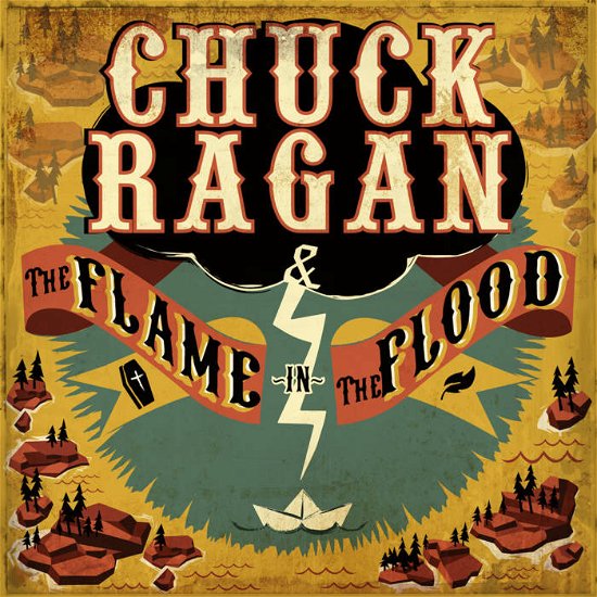 Cover for Chuck Ragan · Flame in the Flood (LP) (2023)