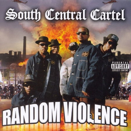 Cover for South Central Cartel · Random Violence (CD) (2006)