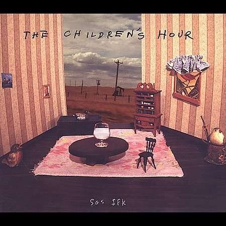 Cover for Children's Hour · Sos Jfk (CD) (2003)