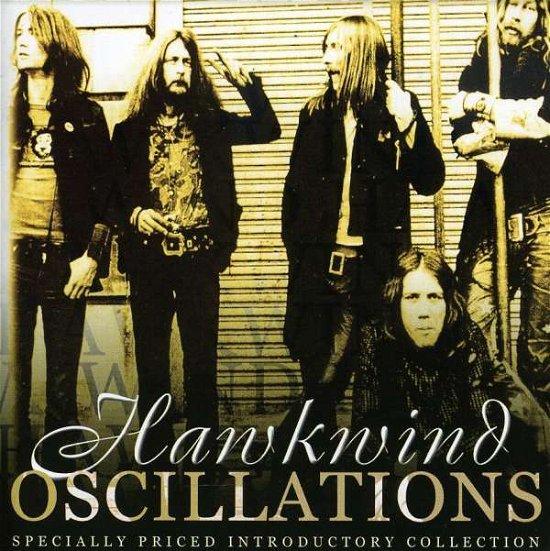 Cover for Hawkwind · Oscillations (CD) (2003)