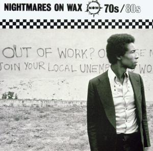 70s 80s - Nightmares on Wax - Muziek - VME - 0801061916022 - 2004